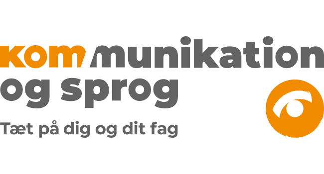 Kommunikation og Sprog Kommunikation og Sprog